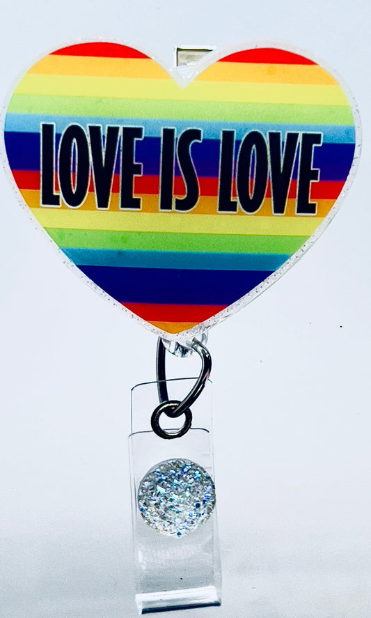 Love is Love Rainbow Badge Reel